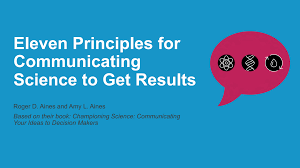title slide for presentation; Eleven Principles for Communicating Science to Get Results